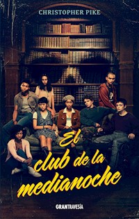 El club de la medianoche - Christopher Pike - E-Book