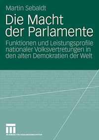 Die Macht der Parlamente - Martin Sebaldt - E-Book