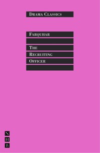 The Recruiting Officer - George Farquhar - E-Book