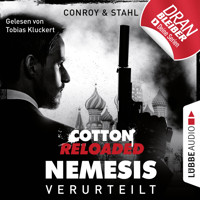 Jerry Cotton, Cotton Reloaded: Nemesis, Folge 1: Verurteilt (Ungekürzt) - Gabriel Conroy - Hörbuch