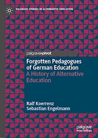 Forgotten Pedagogues of German Education - Ralf Koerrenz - E-Book