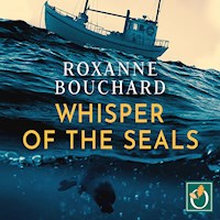 Whisper of the Seals - Roxanne Bouchard - Hörbuch
