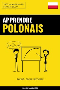 Apprendre le polonais - Rapide / Facile / Efficace - Pinhok Languages - E-Book