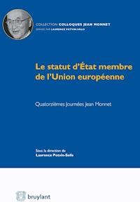 Le statut d'État membre de l'Union européenne -  - E-Book
