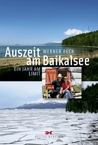 Auszeit am Baikalsee - Werner Beck - E-Book