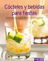 Cócteles y bebidas para fiestas -  - E-Book