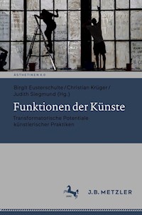 Funktionen der Künste -  - E-Book