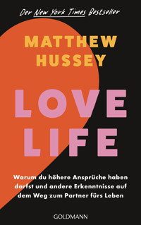 Love Life - Matthew Hussey - E-Book