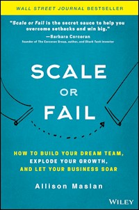 Scale or Fail - Allison Maslan - E-Book