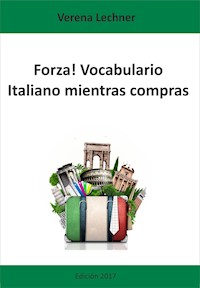 Forza! Vocabulario - Verena Lechner - E-Book