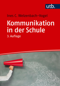 Kommunikation in der Schule -  - E-Book