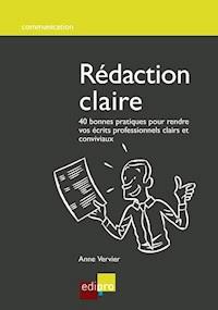 Rédaction claire - Anne Vervier - E-Book
