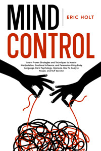 Mind Control - Eric Holt - E-Book