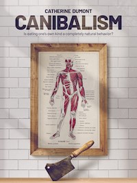 Cannibalims - Catherine Dumont - E-Book