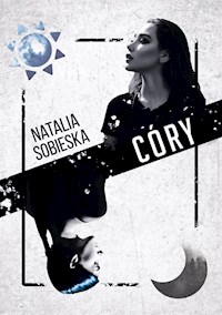 Córy - Natalia Sobieska - E-Book