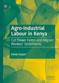 Agro-industrial Labour in Kenya - Gerda Kuiper - E-Book