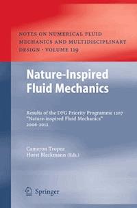 Nature-Inspired Fluid Mechanics -  - E-Book