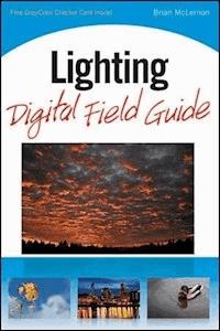 Lighting Digital Field Guide - Brian McLernon - E-Book