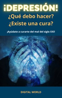 Depresión - ¿Qué debo hacer - - E-Book
