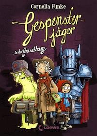 Gespensterjäger in der Gruselburg - Cornelia Funke - E-Book