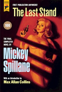 The Last Stand - Mickey Spillane - E-Book