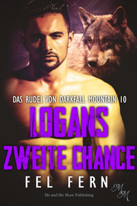 Logans zweite Chance - Fel Fern - E-Book