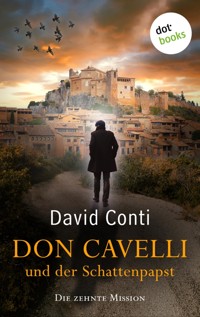 Don Cavelli und der Schattenpapst - David Conti - E-Book