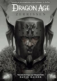 Dragon Age Band 3: Zerrissen - David Gaider - E-Book