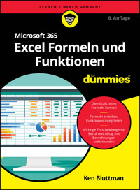 Microsoft 365 Excel Formeln und Funktionen für Dummies - Ken Bluttman - E-Book
