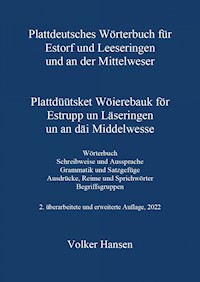 Plattdeutsches Wörterbuch für Estorf und Leeseringen und an der Mittelweser - Volker Hansen - E-Book