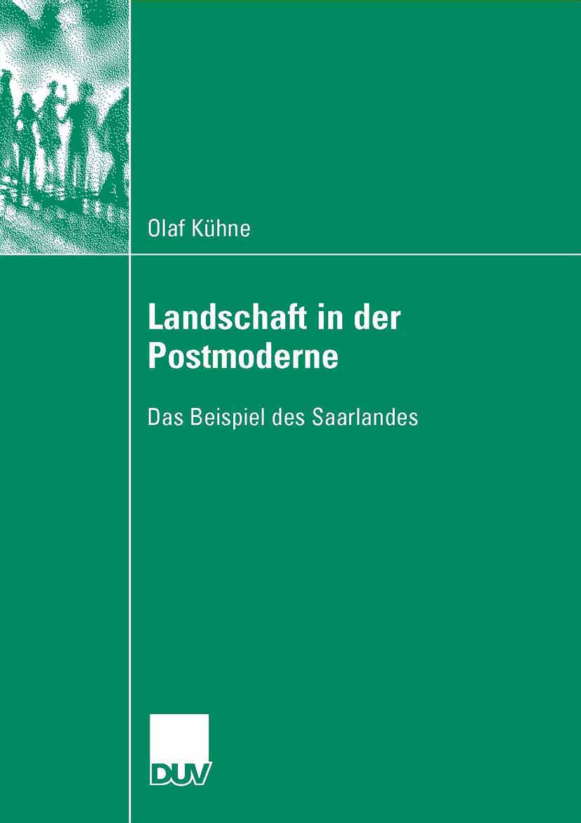 Landschaft in der Postmoderne - Olaf Kühne - E-Book