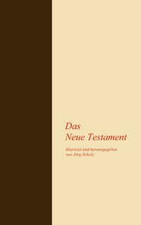 Das Neue Testament -  - E-Book