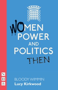 Bloody Wimmin - Lucy Kirkwood - E-Book