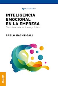 Inteligencia emocional en la empresa - Pablo Nachtigall - E-Book