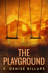 The Playground - E. Denise Billups - E-Book