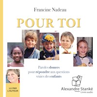 Pour toi - Francine Nadeau - Hörbuch