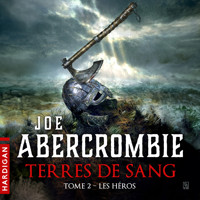 Les Héros - Joe Abercrombie - Hörbuch