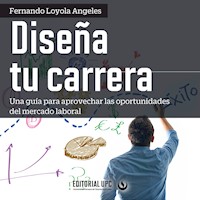 Diseña tu carrera - Fernando Loyola Angeles - Hörbuch