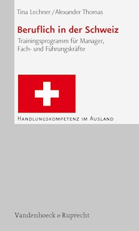 Beruflich in der Schweiz - Tina Lechner - E-Book