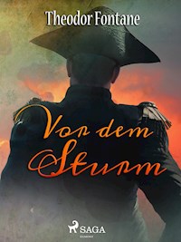 Vor dem Sturm - Theodor Fontane - E-Book