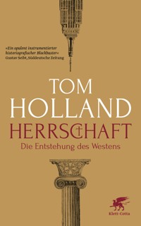 Herrschaft - Tom Holland - E-Book