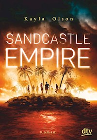 Sandcastle Empire - Kayla Olson - E-Book