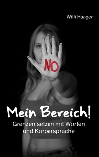 Mein Bereich! - Willi Haager - E-Book