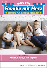 Familie mit Herz 75 - Michaela Andrée - E-Book