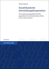 Eurafrikanische Entwicklungskooperation - Urban Vahsen - E-Book