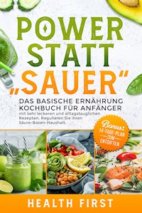 POWER STATT SAUER: - HEALTH FIRST - E-Book
