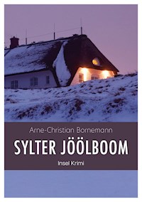 Sylter Jöölboom - Arne-Christian Bornemann - E-Book