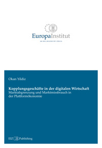 Kopplungsgeschäfte in der digitalen Wirtschaft - Okan Yildiz - kostenlos E-Book