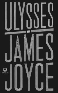 James Joyce: Ulysses - James Joyce - E-Book
