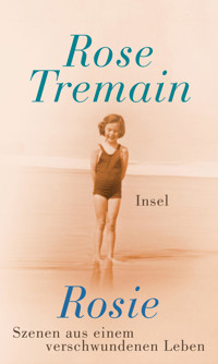 Rosie - Rose Tremain - E-Book